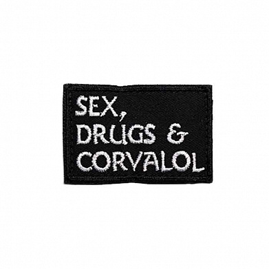 Нашивка на липучке "Sex, Drugs & Corvalol", фон черный